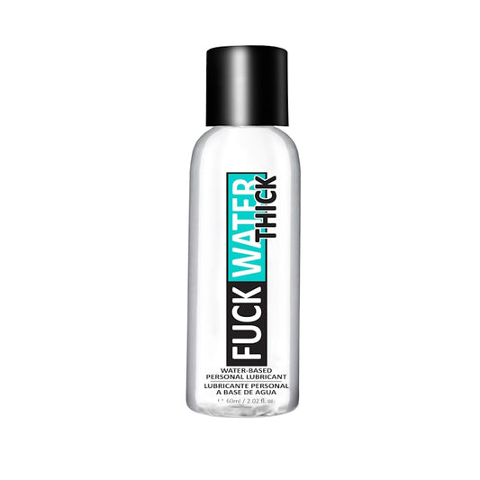 FUCK WATER THICK - 2OZ CLEAR WATER BASE