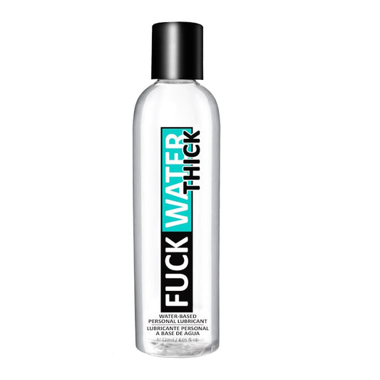 FUCK WATER THICK - 4OZ CLEAR WATER BASE